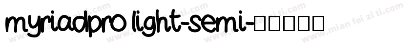 myriadpro light-semi字体转换
